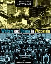 Tapa de Workers and Unions in Wisconsin