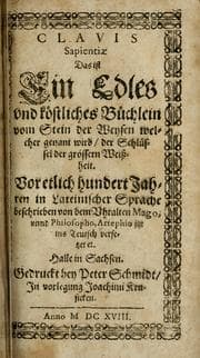 Tapa de Clavis sapientiae, das ist, Ein edles vnd köstliches Büchlein vom Stein der Weysen welcher genant wird, der Schlüssel der grössern Weissheit
