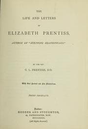 Tapa de The life and letters of Elizabeth Prentiss, author of "Stepping heavenward,"