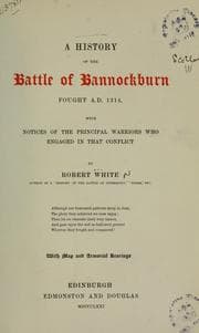 Tapa de A history of the battle of Bannockburn fought A.D. 1314
