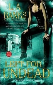 Tapa de Left for Undead (Crimson Moon #6)