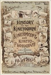 Tapa de History of the kinetograph, kinetoscope, and kineto-phonograph
