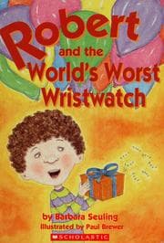 Tapa de Robert and the World's Worst Wristwatch