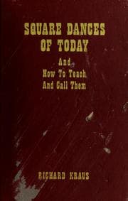 Tapa de Square dances of today, and how to teach and call them