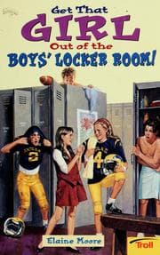 Tapa de Get that girl out of the boy's locker room