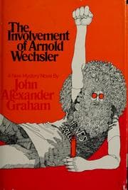 Tapa de The involvement of Arnold Wechsler