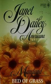 Tapa de Bed Of Grass (Janet Dailey Americana - Maryland, Book 20)