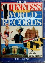 Tapa de Guinness book of world records, 1986 / Norris McWhirter ; David A. Boehm, American editor
