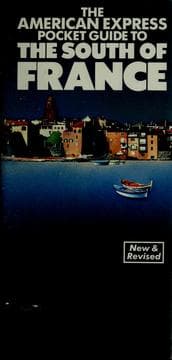 Tapa de The American Express Pocket Guide to the South of France (American Express Travel Guides)