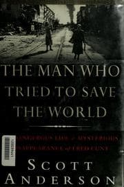 Tapa de The man who tried to save the world