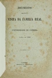 Tapa de Documentos relativos á visita da familia real á Universidade de Coimbra