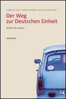 Tapa de Der Weg zur Deutschen Einheit