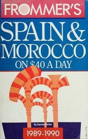 Tapa de Frommer's Spain & Morocco, plus the Canary Islands, on $40 a day