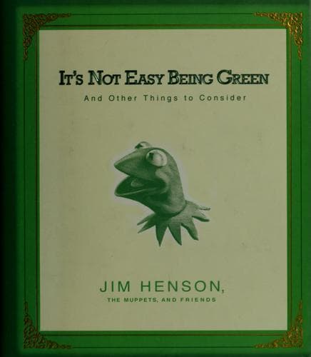Tapa de It's not easy being green
