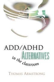 Tapa de ADD/ADHD Alternatives in the Classroom