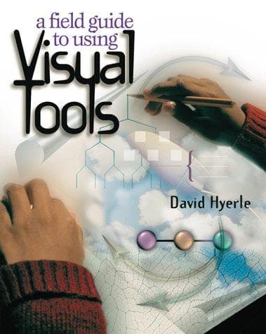 Tapa de A Field Guide to Using Visual Tools