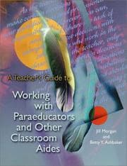Tapa de A teacher's guide to working with paraeducators and other classroom aides