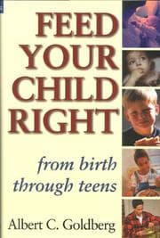 Tapa de Feed your child right from birth through teens
