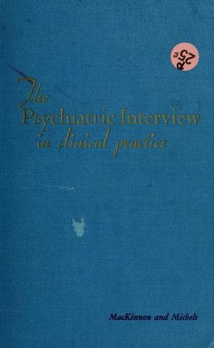 Tapa de The psychiatric interview in clinical practice