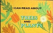 Tapa de I can read about trees and plants