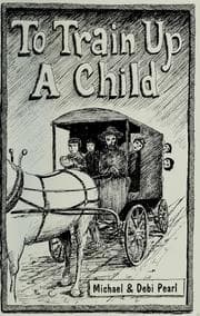 Tapa de To train up a child