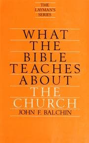 Tapa de What the Bible teaches about the church