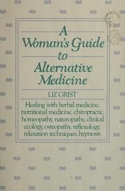 Tapa de A woman's guide to alternative medicine