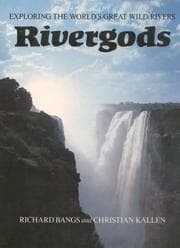 Tapa de Rivergods, Exploring the World's Great Rivers