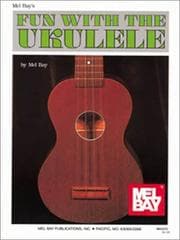 Tapa de Mel Bay Fun with the Ukulele