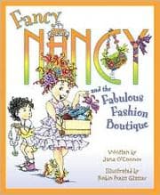Tapa de Fancy Nancy and the Fabulous Fashion Boutique