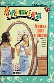Tapa de FRANCES TAKES A CHANCE (Frances in the Fourth Grade)