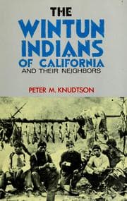 Tapa de The Wintun Indians of California and their neighbors