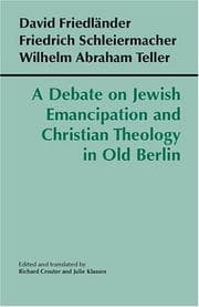 Tapa de A debate on Jewish emancipation and Christian theology in old Berlin