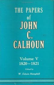 Tapa de The Papers of John C. Calhoun, Volume V
