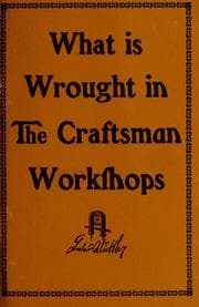Tapa de What is wrought in the Craftsman workshops