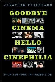 Tapa de Goodbye cinema, hello cinephilia