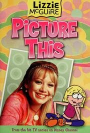 Tapa de Picture This (Lizzie McGuire #5)