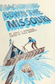 Tapa de Mackinaws down the Missouri