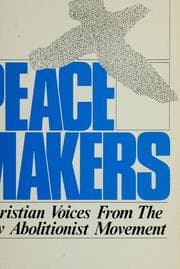 Tapa de Peacemakers, Christian voices from the new abolitionist movement