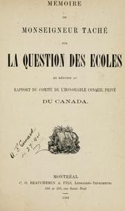 Tapa de Mémoire de Monseigneur Taché sur la question des écoles