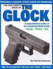 Tapa de The Gun Digest Book of the Glock: A Comprehensive Review