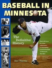 Tapa de Baseball in Minnesota : the definitive history