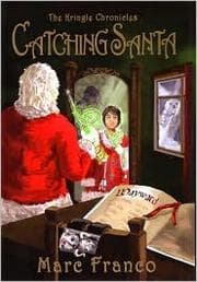 Tapa de Catching Santa (Kringle Chronicles #1)