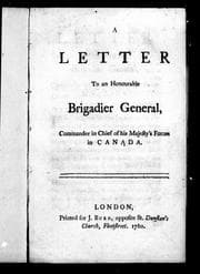 Tapa de A letter to an Honourable Brigadier General, commander in chief of His Majesty's forces in Canada