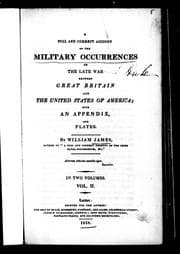 Tapa de A full and correct account of the military occurrences of the late war between Great Britain and the United States of America