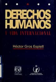 Tapa de Derechos humanos y vida internacional