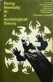 Tapa de Being mentally ill : a sociological theory