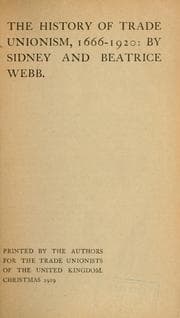Tapa de The history of trade unionism, 1666-1920, by Sidney and Beatrice Webb