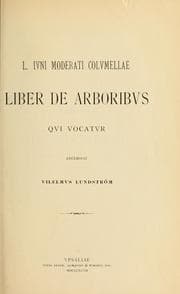 Tapa de L. Ivni Moderati Colvmellae Opera qvae exstant recensvit Vilelmvs Lundström