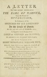 Tapa de A letter to the Right Honorable the Earl of Warwick, upon the subject of opposition, in consequece of the speeches of His Lordship in the House of Peers, on the 23d and 27th of March, 1797